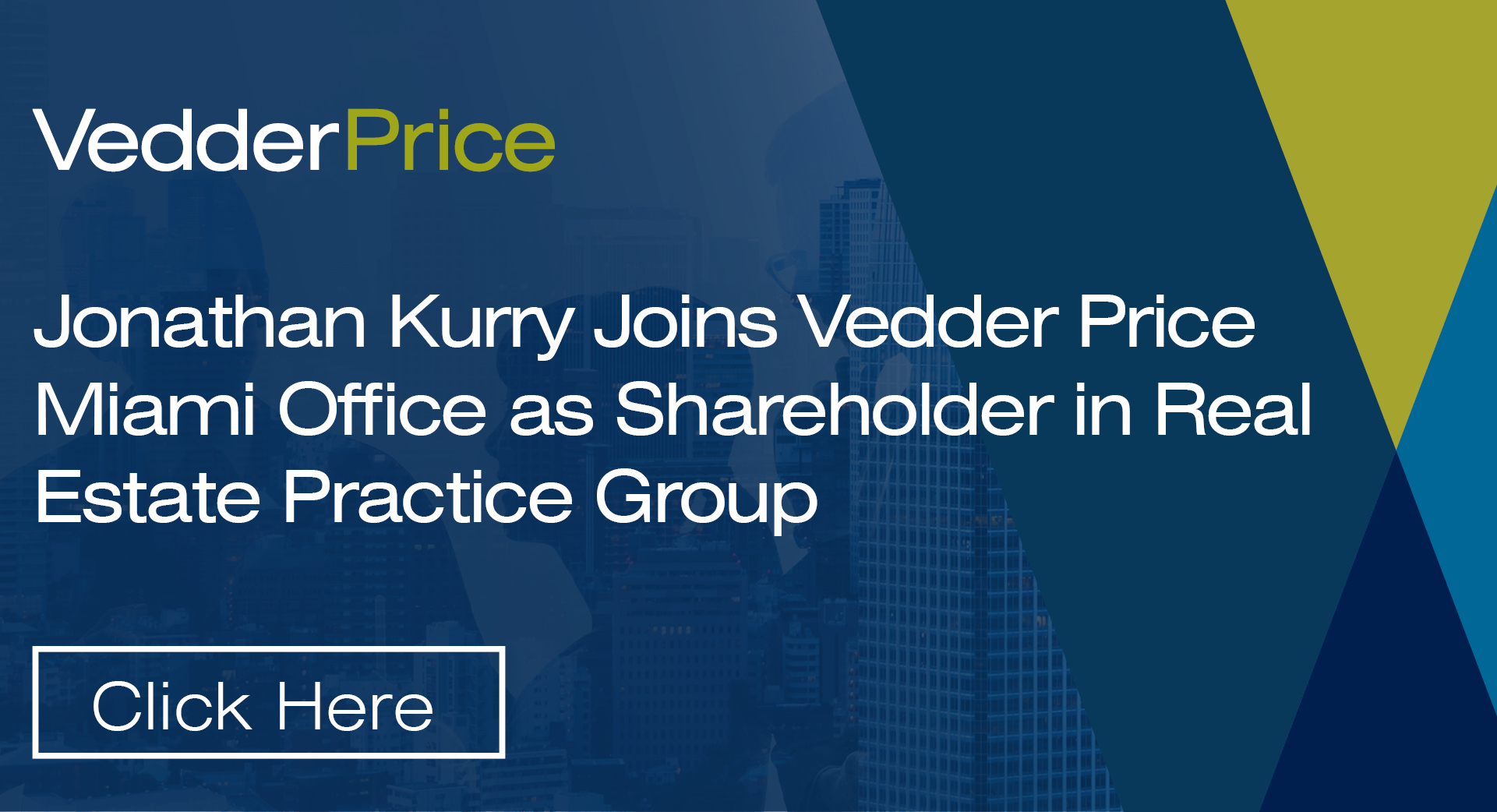 Jonathan Kurry Joins Vedder Price Miami Office As Shareholder In Real ...