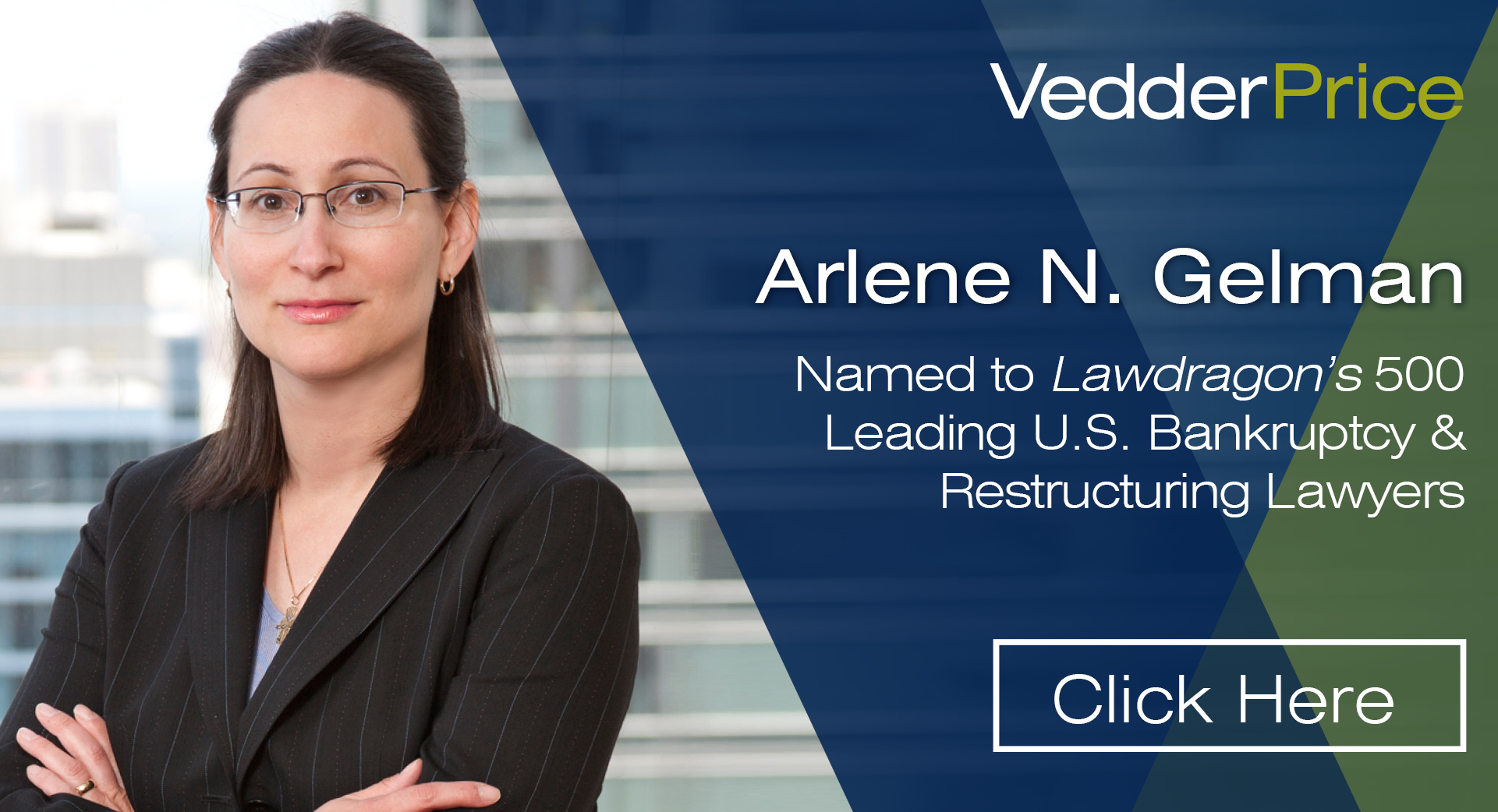 Arlene Gelman Named To Lawdragon's 500 Leading U.S. Bankruptcy ...