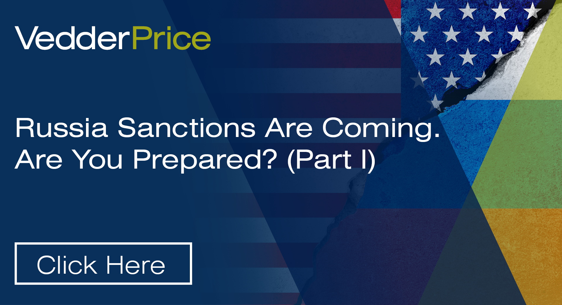 Russia Sanctions Are Coming. Are You Prepared? (part I) 