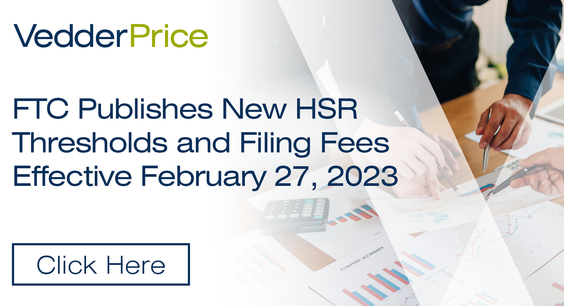 FTC Publishes New HSR Thresholds and Filing Fees Effective February 27