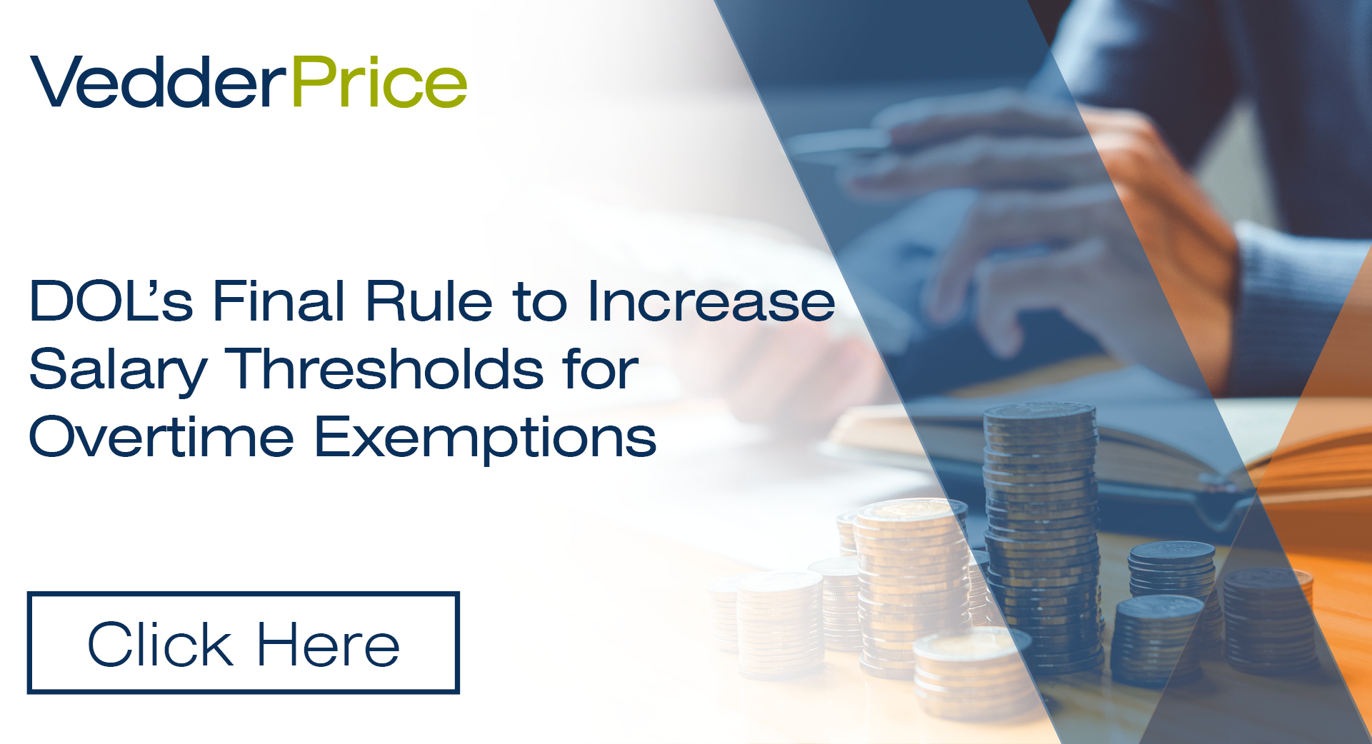 DOL's Final Rule To Increase Salary Thresholds For Overtime Exemptions ...