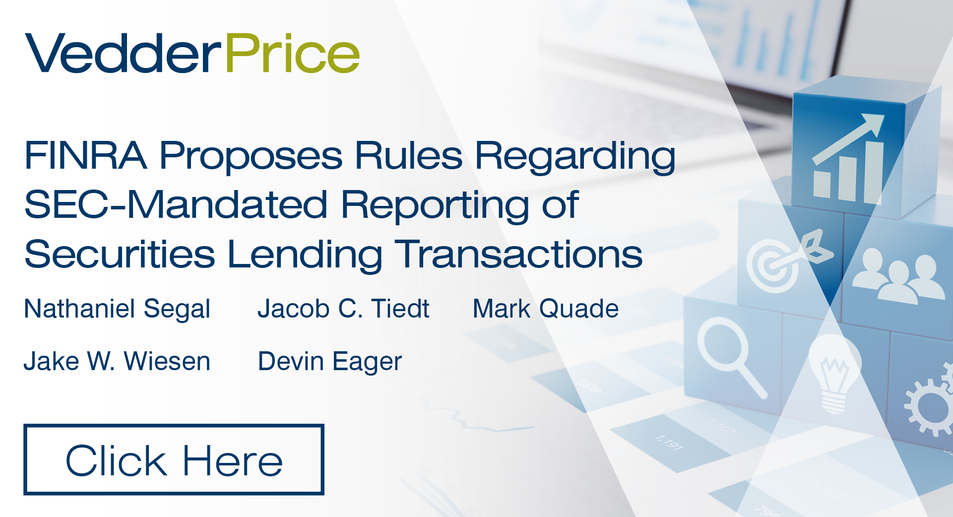 FINRA Proposes Rules Regarding SEC-Mandated ReportingVedder Price